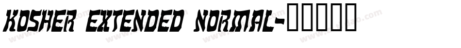 Kosher Extended Normal字体转换